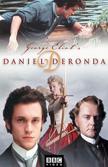 Даниэль Деронда / Дэниэл Деронда / Daniel Deronda (2002)